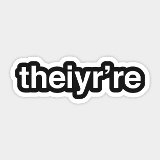 Funny English Teacher "theiyr're" Misspelling Sticker